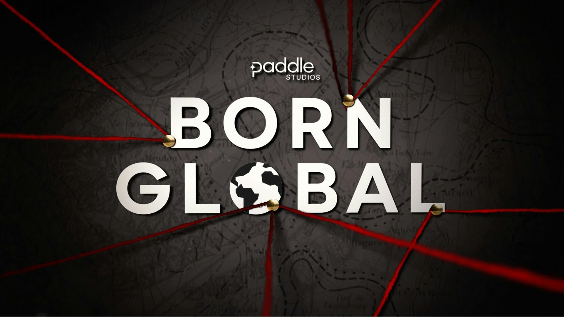 Born Global Trailer Thumbnail
