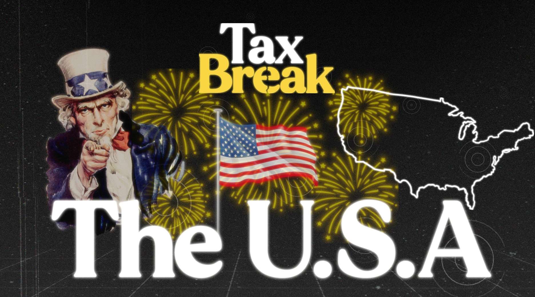 Tax Break The U.S.A.