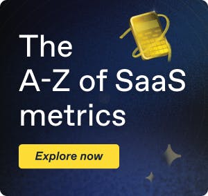 The a-z of SaaS metrics - explore now