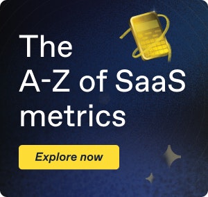 The A-Z of SaaS metrics - explore now