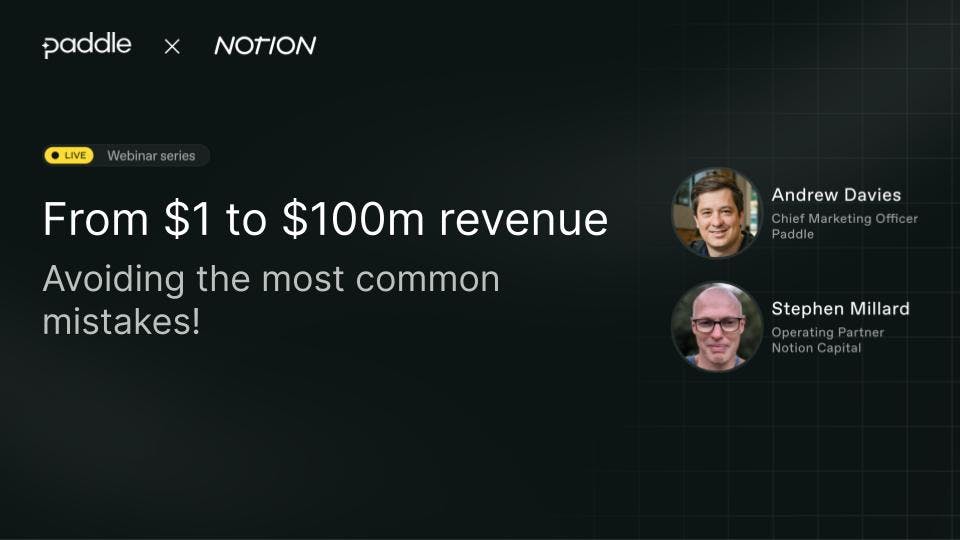 From $1 to $100m revenue: Avoiding the most common mistakes Webinar