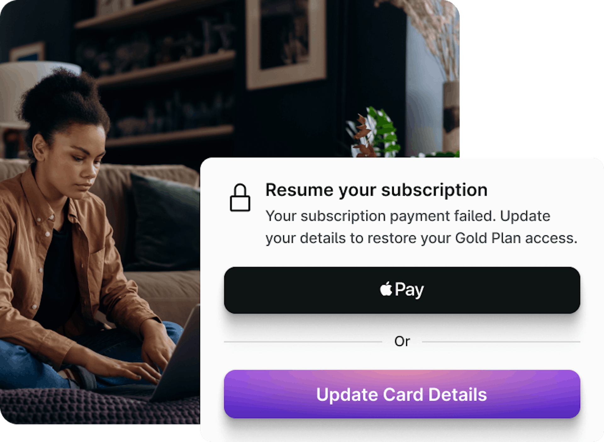 Retain makes it easy for your users to update their payment details when a card expires