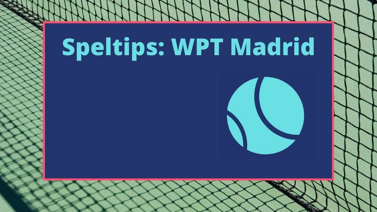 Speltips WPT Madrid 5