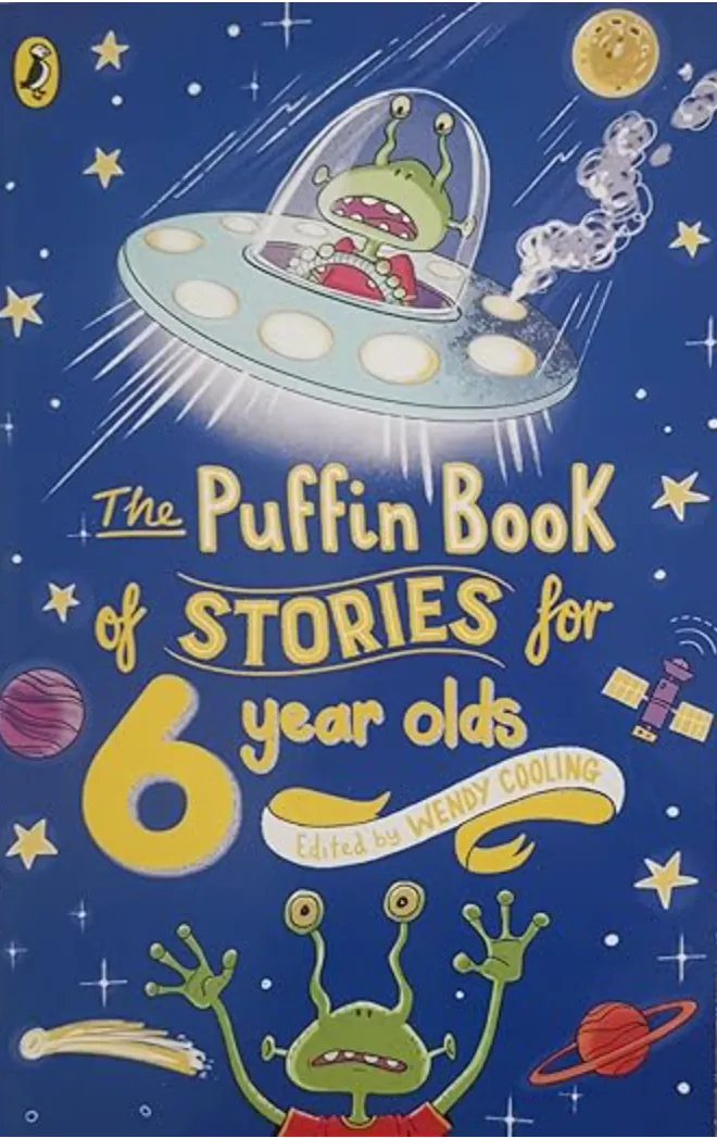 Cover of The Puffin Book Of Stories For 6 Year Olds