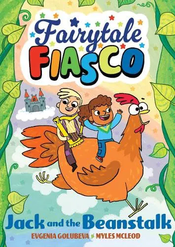 Cover of Fairytale Fiasco: Jack and the Beanstalk