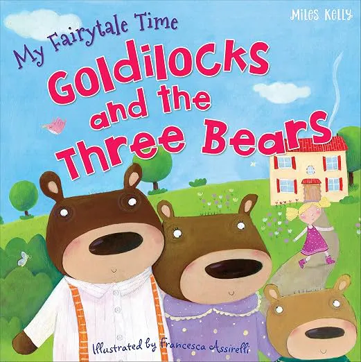 Cover of Goldilocks And The Three Bears