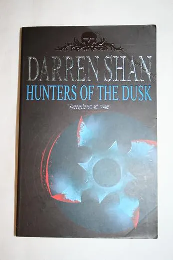 Darren Shan Hunters of the Dusk