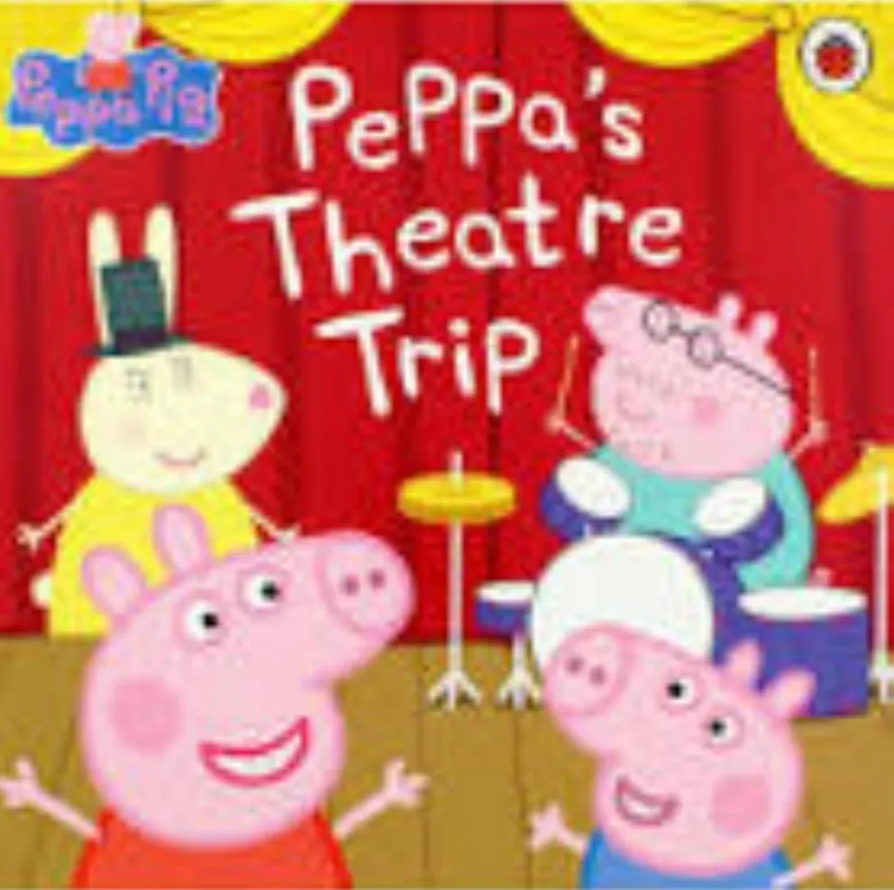Peppa Pig - Peppa's Theatre Trip