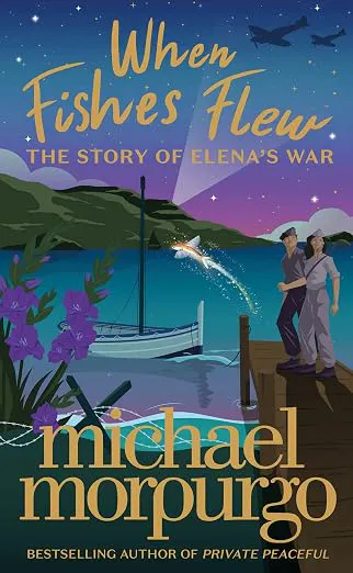 Cover of When Fishes Flew - The Story of Elena's War