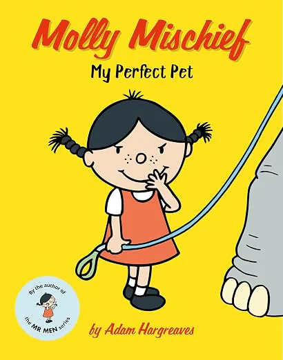 Cover of Molly Mischief: My Perfect Pet