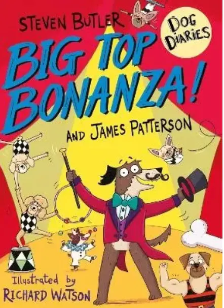 Dog Diaries: Big Top Bonanza!
