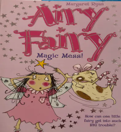 Cover of Airy Fairy Magic Mess!