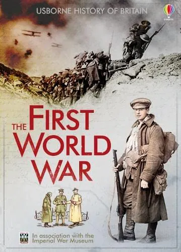 The Usborne Introduction to the First World War