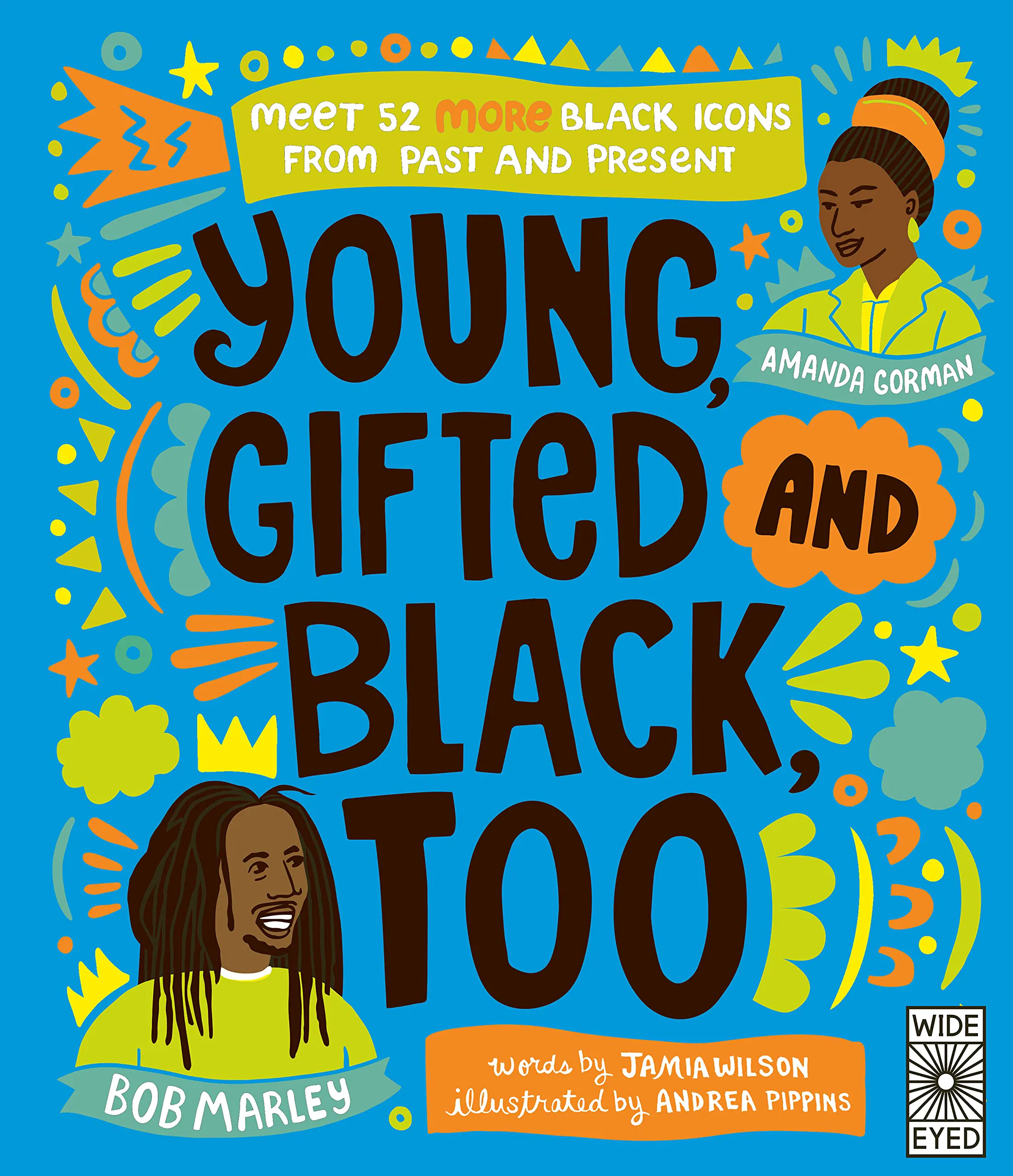 Young Gifted And Black Too
