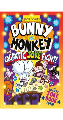 Bunny vs Monkey: The Gigantic Joke Fight!