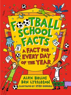 Football School Facts A Fact for Every Day of the Year