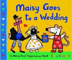 Maisy Goes To A Wedding