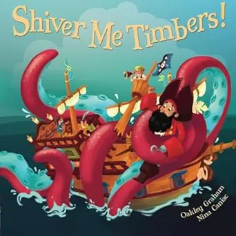 Shiver Me Timbers!