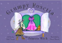 Grumpy Rosetta: The Princess Witch