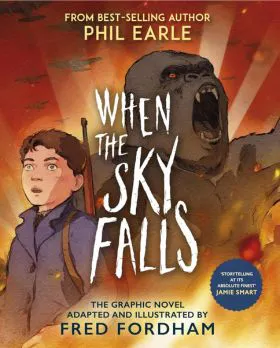 When the Sky Falls: The Graphic Novel