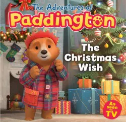 The Adventures Of Paddington- A Christmas Wish