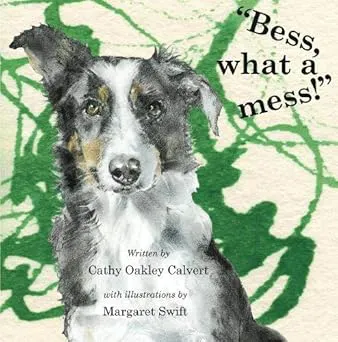 "Bess, What a Mess!"