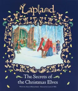 Lapland: The Secrets Of The Christmas Elves