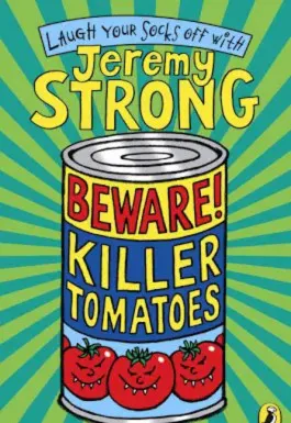 Beware! Killer Tomatoes