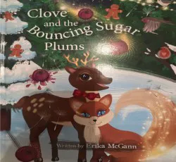 Clove And The Bouncing Sugar Plums