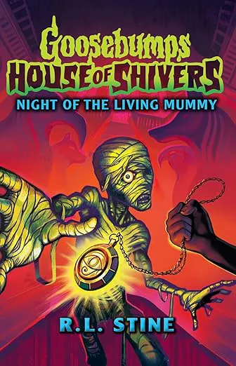 Goosebumps House Of Shivers: Night Of The Living Mummy
