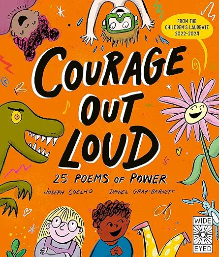 Courage Out Loud (25 poems of power)
