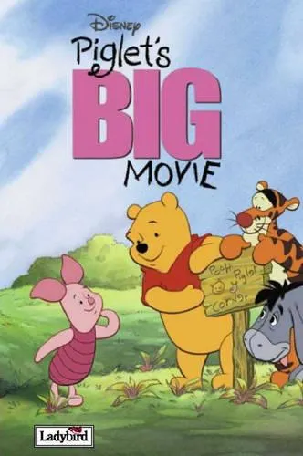 Disney's Piglet's Big Movie