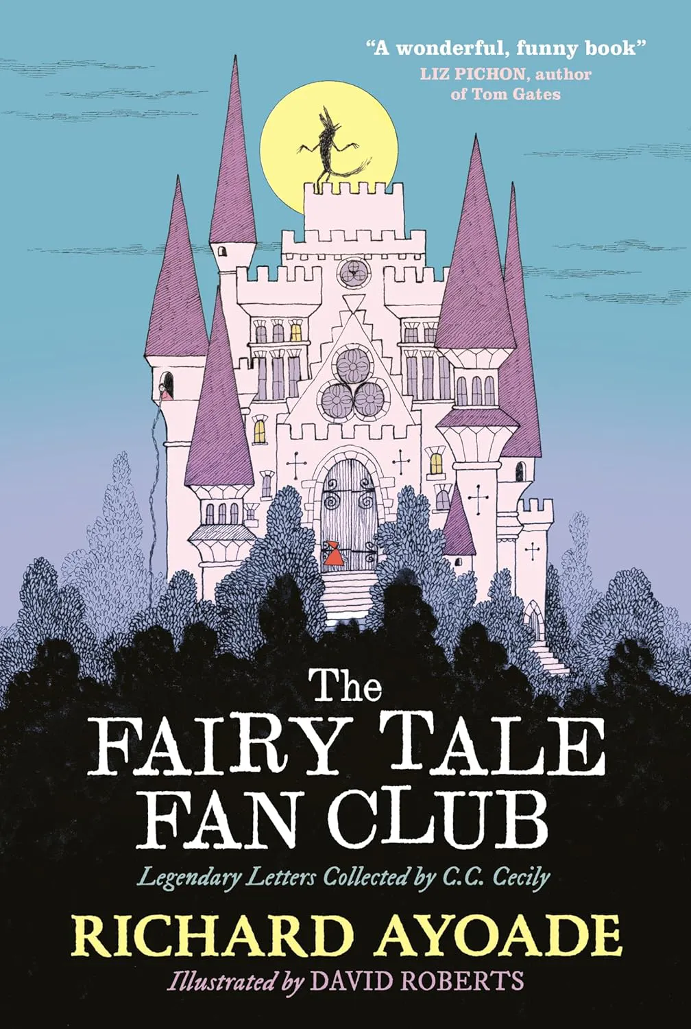 Cover of The Fairy Tale Fan Club Legendary Letters 