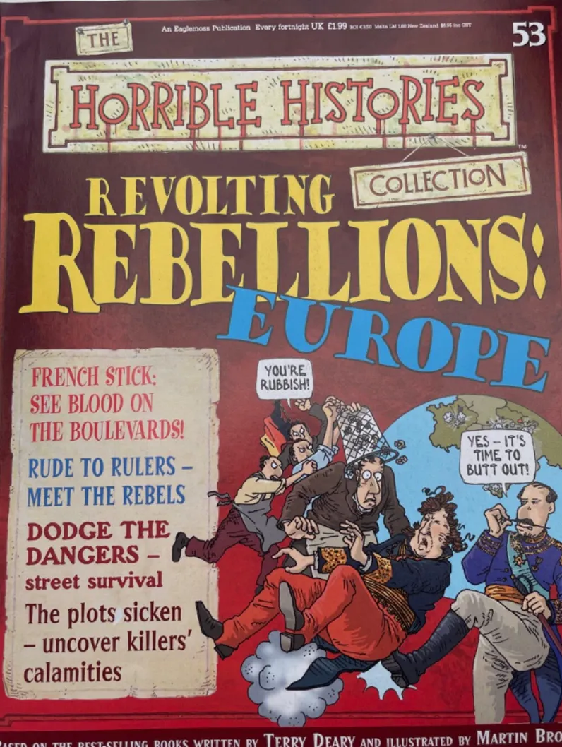 Horrible Histories Revolting Rebellions Europe