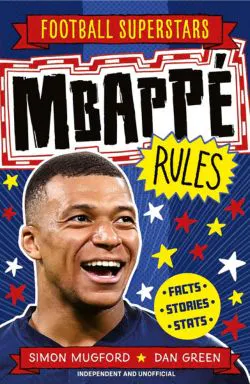 Mbappe Rules Football Superstars