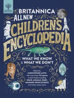 Britannica All New Children's Encyclopedia What We Know and What We Don't