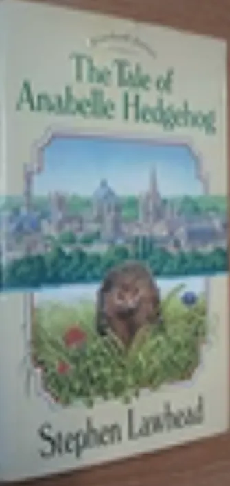 The Tale of Anabelle Hedgehog