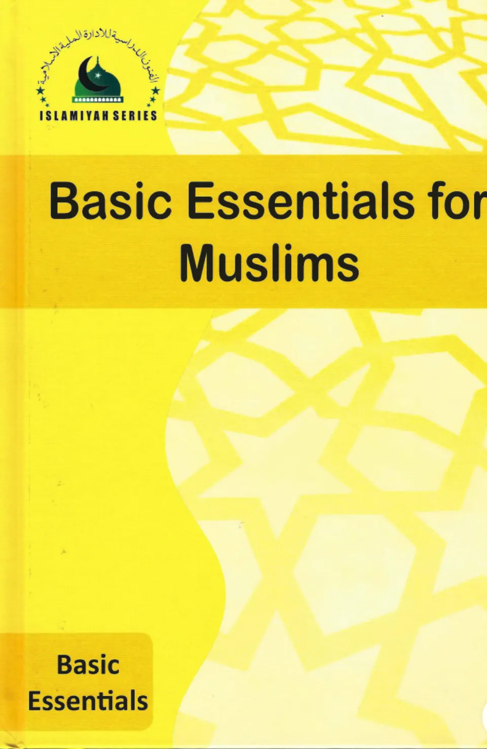 Basic Essentials for Muslims
