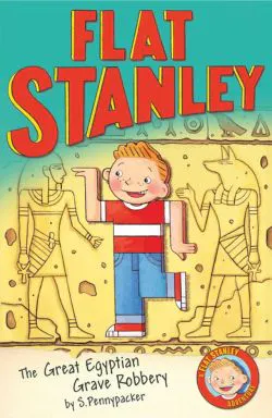 Flat Stanley The Great Egyptian Grave Robbery