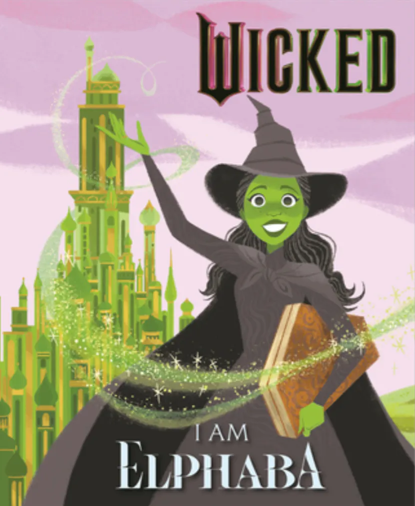 Wicked I Am Elphaba
