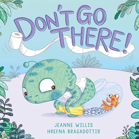 Don’t Go There!
