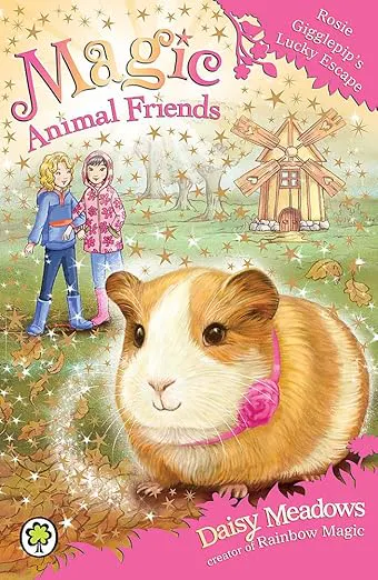 Magic Animal Friends Rosie Gigglepip's Lucky Escape