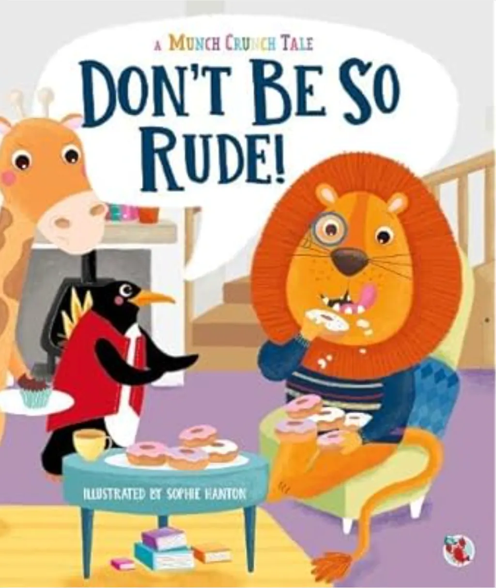 Don't Be So Rude!