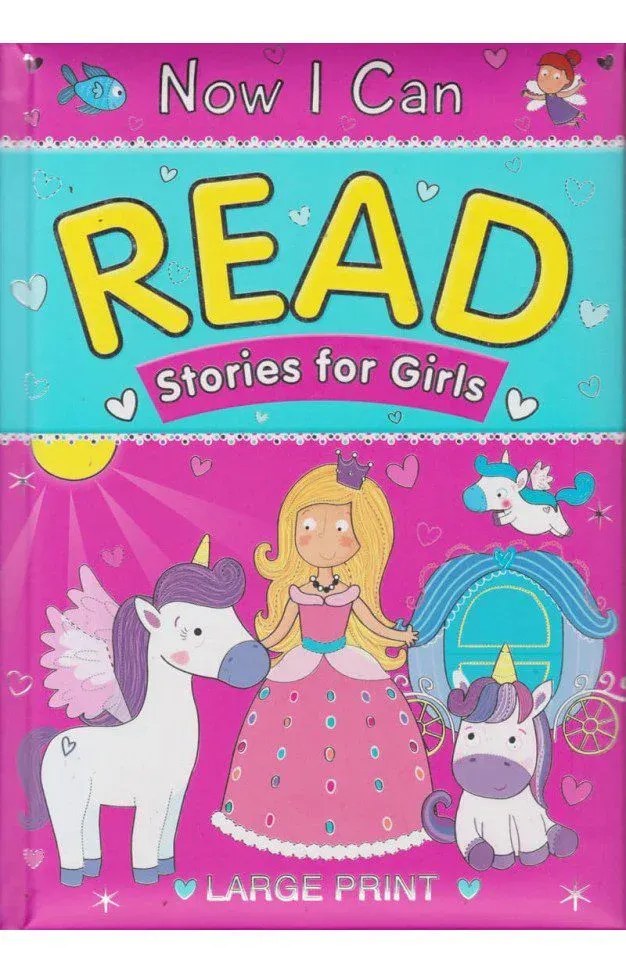 Now I Can Read: Stories For Girls