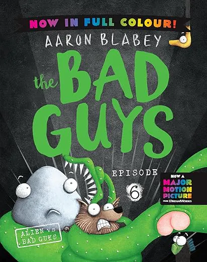The Bad Guys Episode 6: Alien Vs Bad Guys