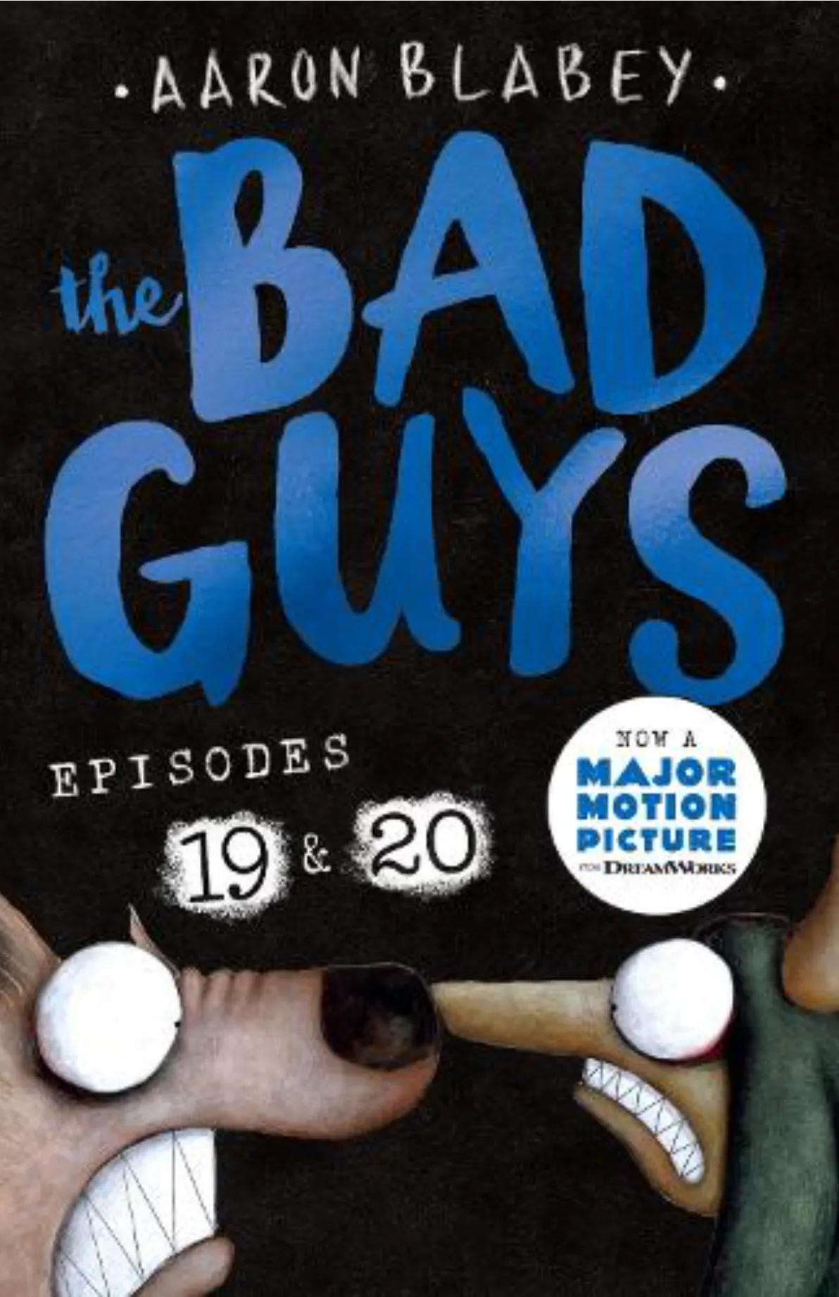 The Bad Guys: Episode 19 And 20