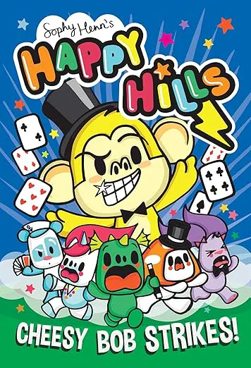 Happy Hills Cheesy Bob Strikes!