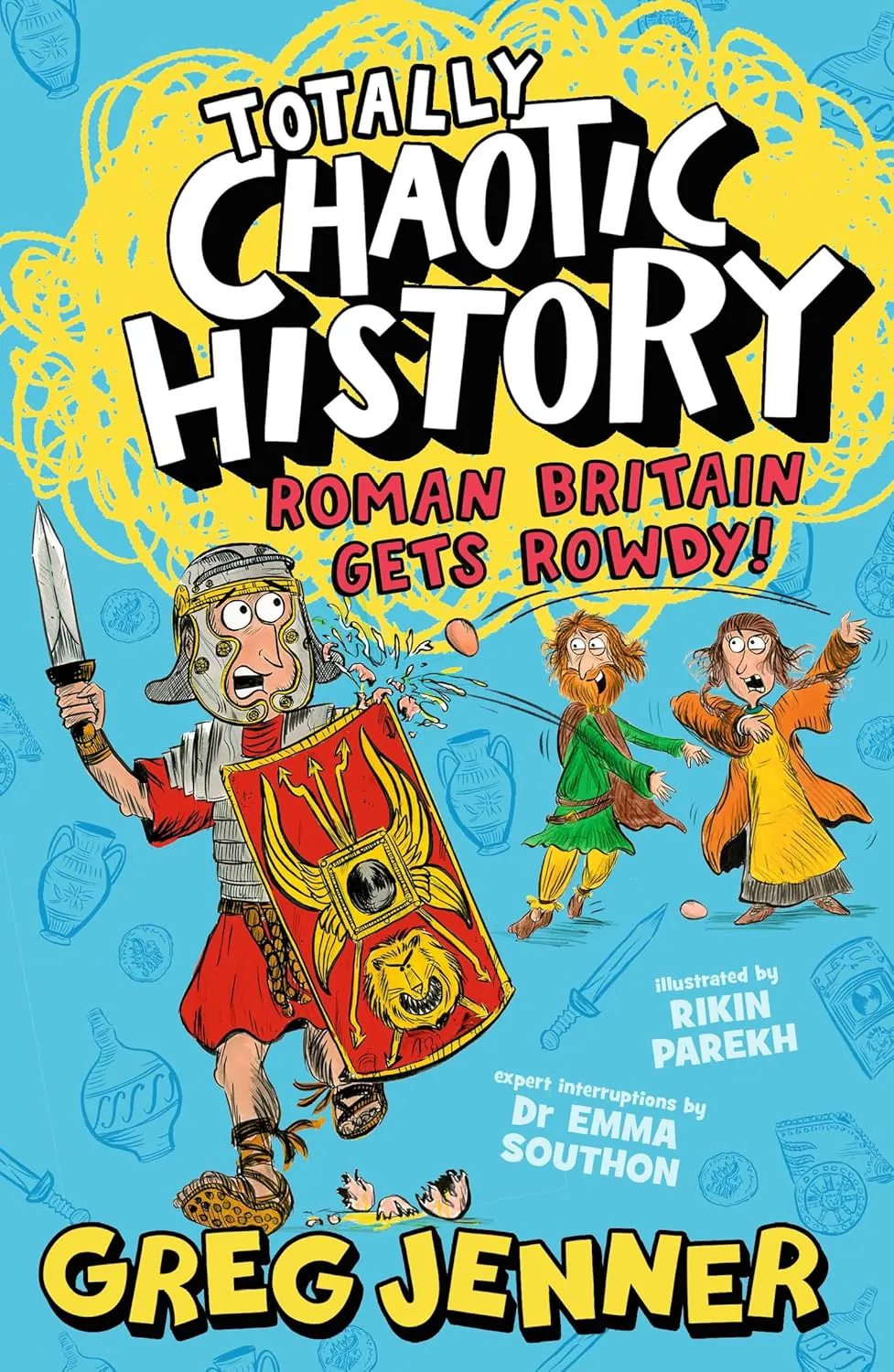 Totally Chaotic History Roman Britain Gets Rowdy!