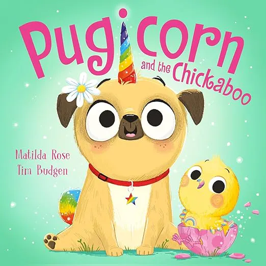 Pugicorn And The Chickaboo