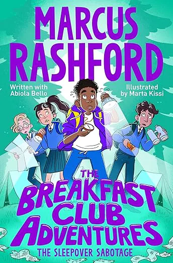 The Breakfast Club Adventures The Sleepover Sabotage